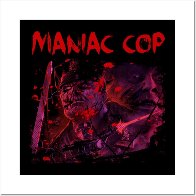 Terror On The Streets Maniac Cop Cult Classic Tee Wall Art by alex77alves
